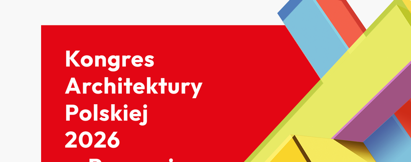 Kongres Architektury Polskiej 2026